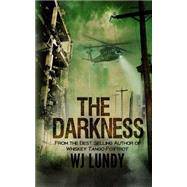 The Darkness by Lundy, W. J., 9781507838785