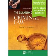 GLANNON GUIDE TO CRIMINAL LAW 7E by LEVENSON, 9798889068785