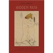 Hidden Path by Fortn, Elena; Zamostny, Jeffrey; Capdevila-argelles, Nuria, 9780997228786