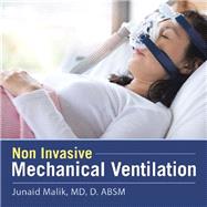 Non Invasive Mechanical Ventilation by Malik, Junaid, M.d., 9781984568786