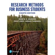 Research Methods for Business Students by Mark N. K. Saunders; Adrian Thornhill; Philip Lewis, 9781292208787