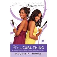 It's a Curl Thing by Thomas, Jacquelin, 9781416598787