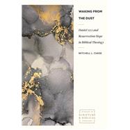 Waking from the Dust by Mitchell L. Chase, 9781683598787