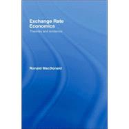 Exchange Rate Economics by MacDonald; Ronald, 9780415148788