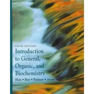 Introduction General Organic and Biochemistry with Student Access Card for Egrade Plus (1 Term Access by Hein, Morris; Best, Leo R.; Pattison, Scott; Arena, Susan, 9780534258788