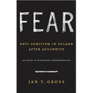 Fear by Gross, Jan Tomasz, 9780691128788