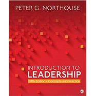 Introduction to Leadership + Meeting the Ethical Challenges of Leadership, 7th Ed. by Northouse, Peter G.; Johnson, Craig E., 9781071808788