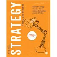Strategy by Clegg, Stewart R.; Schweitzer, Jochen; Whittle, Andrea; Pitelis, Christos, 9781526478788