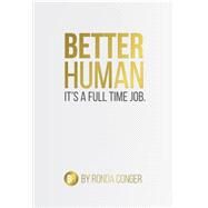 Better Human by Conger, Ronda, 9781937498788