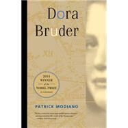 Dora Bruder by Modiano, Patrick; Kilmartin, Joanna, 9780520218789