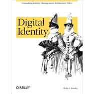 Digital Identity by Windley, Phillip J., 9780596008789