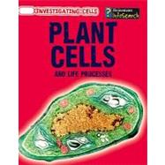 Plant Cells and Life Processes by Somervill, Barbara Ann, 9781432938789