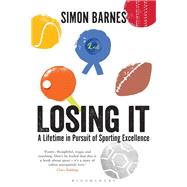 Losing It by Barnes, Simon, 9781472918789
