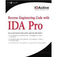 Reverse Engineering Code With Ida Pro by Kaminsky, Dan; Ferguson, Justin; Larsen, Jason; Miras, Luis; Pearce, Walter, 9780080558790