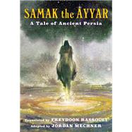 Samak the Ayyar by , 9780231198790