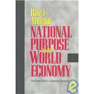 National Purpose in the World Economy by Abdelal, Rawi, 9780801438790