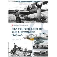 Day Fighter Aces of the Luftwaffe 1943-45 by Page, Neil, 9781612008790