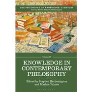 Knowledge in Contemporary Philosophy by Hetherington, Stephen; Valaris, Markos, 9781474258791