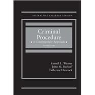 Criminal Procedure, A Contemporary Approach(Interactive Casebook Series) by Weaver, Russell L.; Burkoff, John M.; Hancock, Catherine, 9781684678792