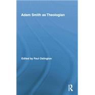 Adam Smith as Theologian by Oslington; Paul, 9781138008793