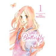 Like a Butterfly, Vol. 1 by Morishita, suu, 9781974738793