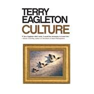 Culture by Eagleton, Terry, 9780300218794