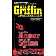 The Honor of Spies by Griffin, W.E.B.; Butterworth, William E., 9780515148794
