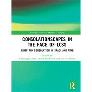 Space, Grief and Bereavement: Consolationscapes by Jedan; Christoph, 9780815358794