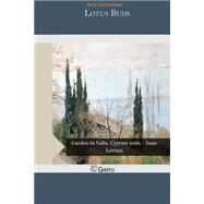 Lotus Buds by Carmichael, Amy, 9781505448795