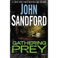 Gathering Prey by Sandford, John, 9780399168796