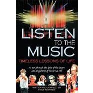 Listen to the Music : The Words You Don't Hear When You Listen to the Music by Richards, Steve, 9781449008796