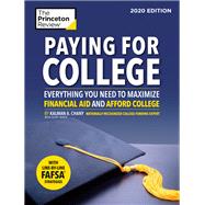Paying for College, 2020 Edition by Chany, Kalman A.; Martz, Geoff (CON), 9780525568797
