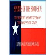 Spirits of the Border V by Hudnall, Ken, 9780962608797