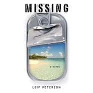 Missing by Peterson, Leif, 9781453648797