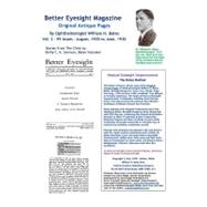 Better Eyesight Magazine by Bates, William H., 9781467988797