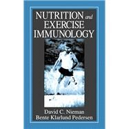 Nutrition and Exercise Immunology by Nieman, David C.; Pedersen, Bente Klarlund, 9780367398798