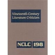 Nineteenth-Century Literature Criticism by Darrow, Kathy D., 9781414408798