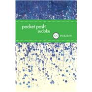 Pocket Posh Sudoku 29 100 Puzzles by The Puzzle Society, 9781449468798
