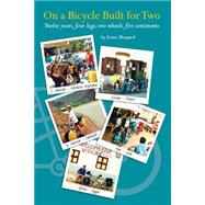 On a Bicycle Built for Two by Shepard, Irene, 9781519688798