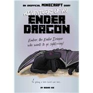 Adventures of an Ender Dragon: An Unofficial Minecraft Diary by Kid, Books; Gaudard, Elliot, 9781645178798