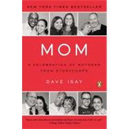 Mom by Isay, Dave, 9780143118800