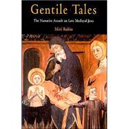 Gentile Tales by Rubin, Miri, 9780812218800