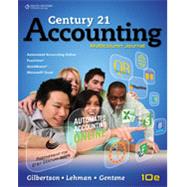 Working Papers, Chapters 1-17 for Gilbertson/Lehman's Century 21 Accounting: Multicolumn Journal, 10th, 10th Edition by Gilbertson, Claudia Bienias; Lehman, Mark W.; Gentene, Debra, 9781111578800