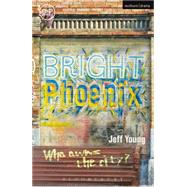 Bright Phoenix by Young, Jeff, 9781474228800