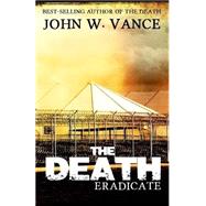 Eradicate by Vance, John W., 9781505528800