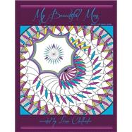 My Beautiful Mess by Challender, Liana, 9781517578800