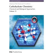 Carbohydrate Chemistry by Pilar Rauter, Amelia; Lindhorst, Thisbe; Imberty, Anne (CON); Jimenez-Barbero, Jesus (CON); Gomez, Ana M. (CON), 9781847558800