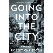 Going into the City by Christgau, Robert, 9780062238801