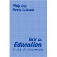 Tests in Education by Philip Levy, 9780124458802