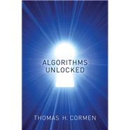 Algorithms Unlocked by Cormen, Thomas H., 9780262518802